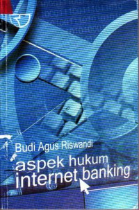 Aspek Hukum Internet Banking
