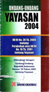 Undang-Undang Yayasan 2004 ( UU RI No.28 Th.2004 )