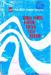 Bunga Rampai Hukum Antar Tata Negara