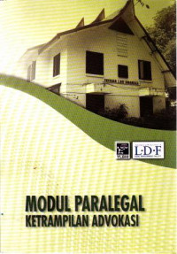 Modul Paralegal Ketrampilan Advokasi