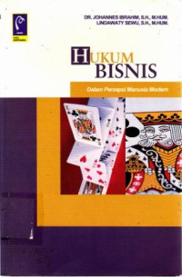 Hukum Bisnis Dalam Persepsi Manusia Modern