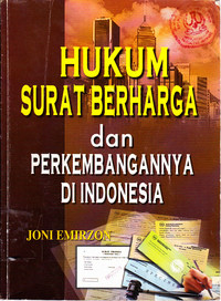 Hukum Surat Berharga Dan Perkembangannya Di Indonesia