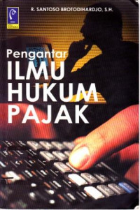 Pengantar Ilmu Hukum Pajak