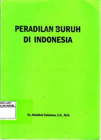 Peradilan Buruh Di Indonesia