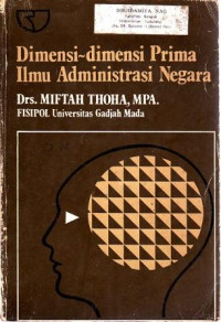 Dimensi-dimensi Prima Ilmu Administrasi Negara