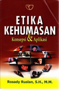 Etika Kehumasan : Konsepsi dan Aplikasi