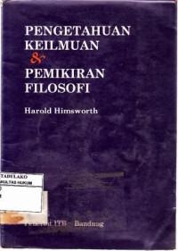 Pengetahuan Keilmuan dan Pemikiran Filosofi = Scientific knowledge & philosophic thought
