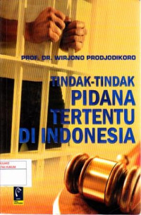 Tindak-Tindak Pidana Tertentu Di Indonesia
