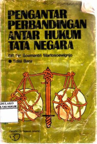 Pengantar Perbandingan Antar Hukum Tata Negara