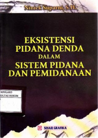 Eksitensi Pidana Denda Dalam Sitem Pidana Dan Pemidanaan
