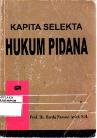 Kapita Selekta Hukum Pidana