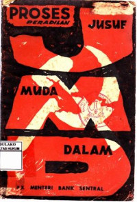 Proses Pengadilan Jusuf Muda Dalam