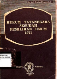 Hukum Tata Negara Sesudah Pemilihan Umum 1971