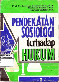 Pendekatan Sosiologi Terhadap Hukum