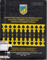 Fungsi Keluarga Dalam Sumber Daya Manusia Daerah Sulawesi Tengah