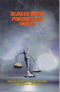 Sejarah Hukum Pemerintahan Daerah