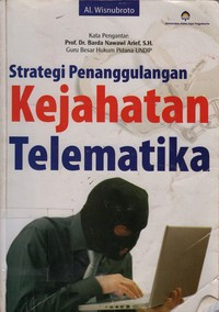 Strategi Penanggulangan Kejahatan Telematika