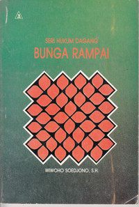 Seri Hukum Dagang : Bunga Rampai