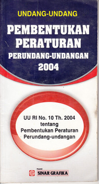 Undang-Undang Pembentukan Peraturan Perundang-Undangan 2004