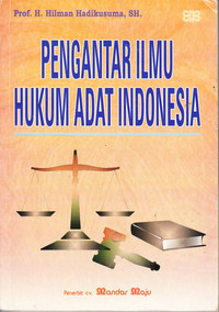 Pengantar Ilmu Hukum Adat Indonesia