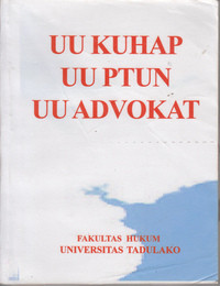 UU KUHAP UU PTUN UU ADVOKAT