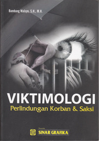 Viktimologi Perlindungan Korban Dan Saksi