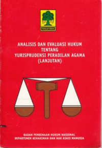 Analisis Dan Evaluasi Hukum Tentang Yurisprudensi Peradilan Agama ( Lanjutan)