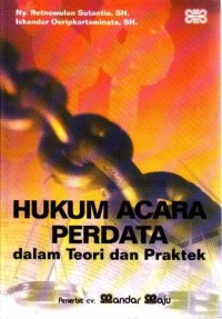 Hukum Acara Perdata Dalam Teori dan Praktek