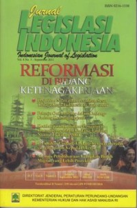 Jurnal Legislasi Indonesia : Indonesia Journal Of Legislation